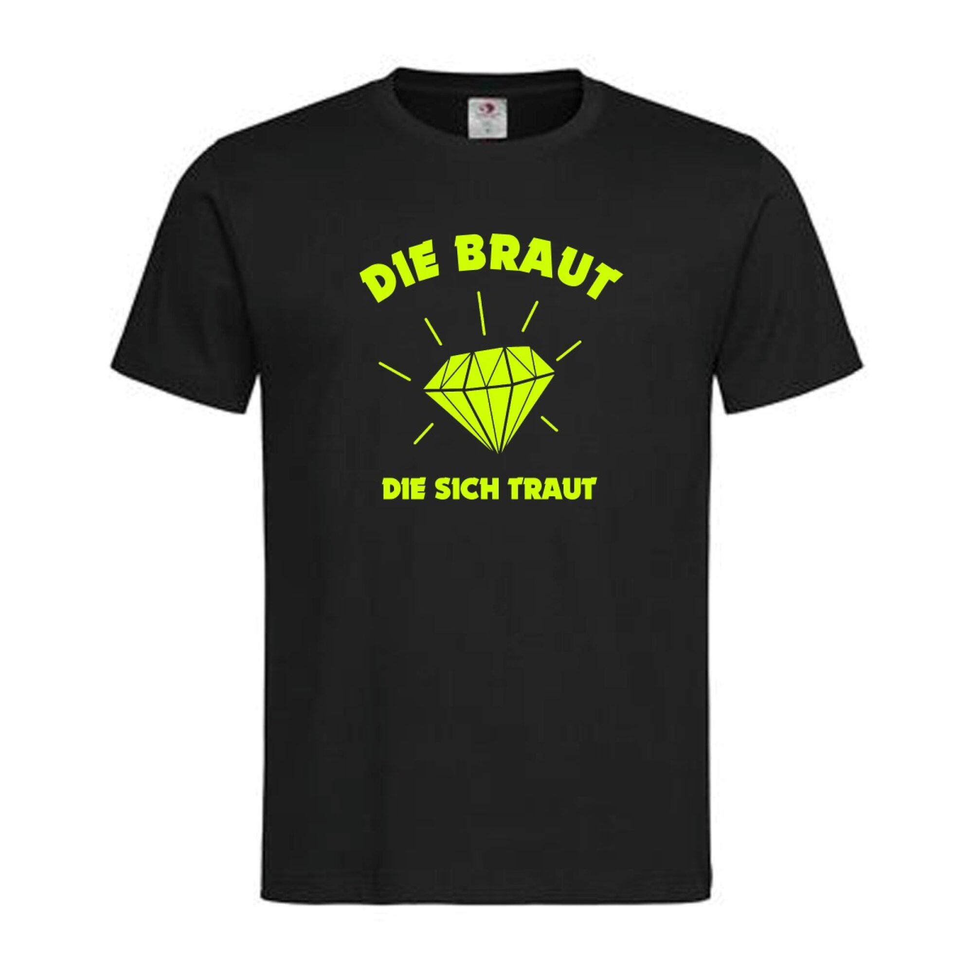 T-Shirt Poltern Die Braut Die Sich Traut – mit Diamant