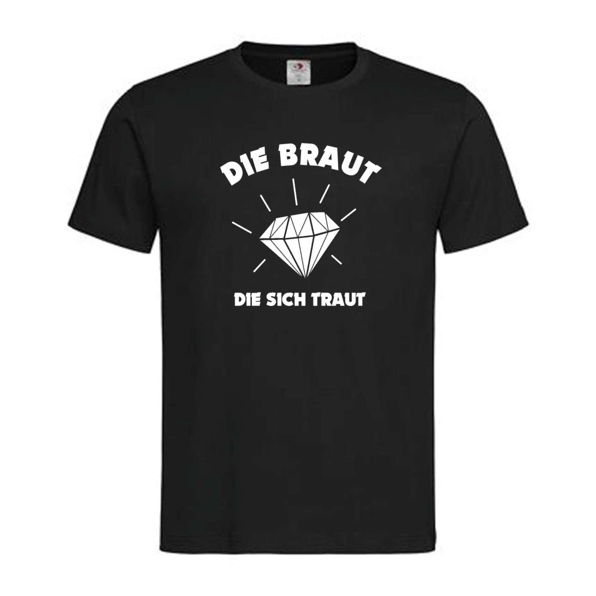 T-Shirt Poltern Die Braut Die Sich Traut – mit Diamant